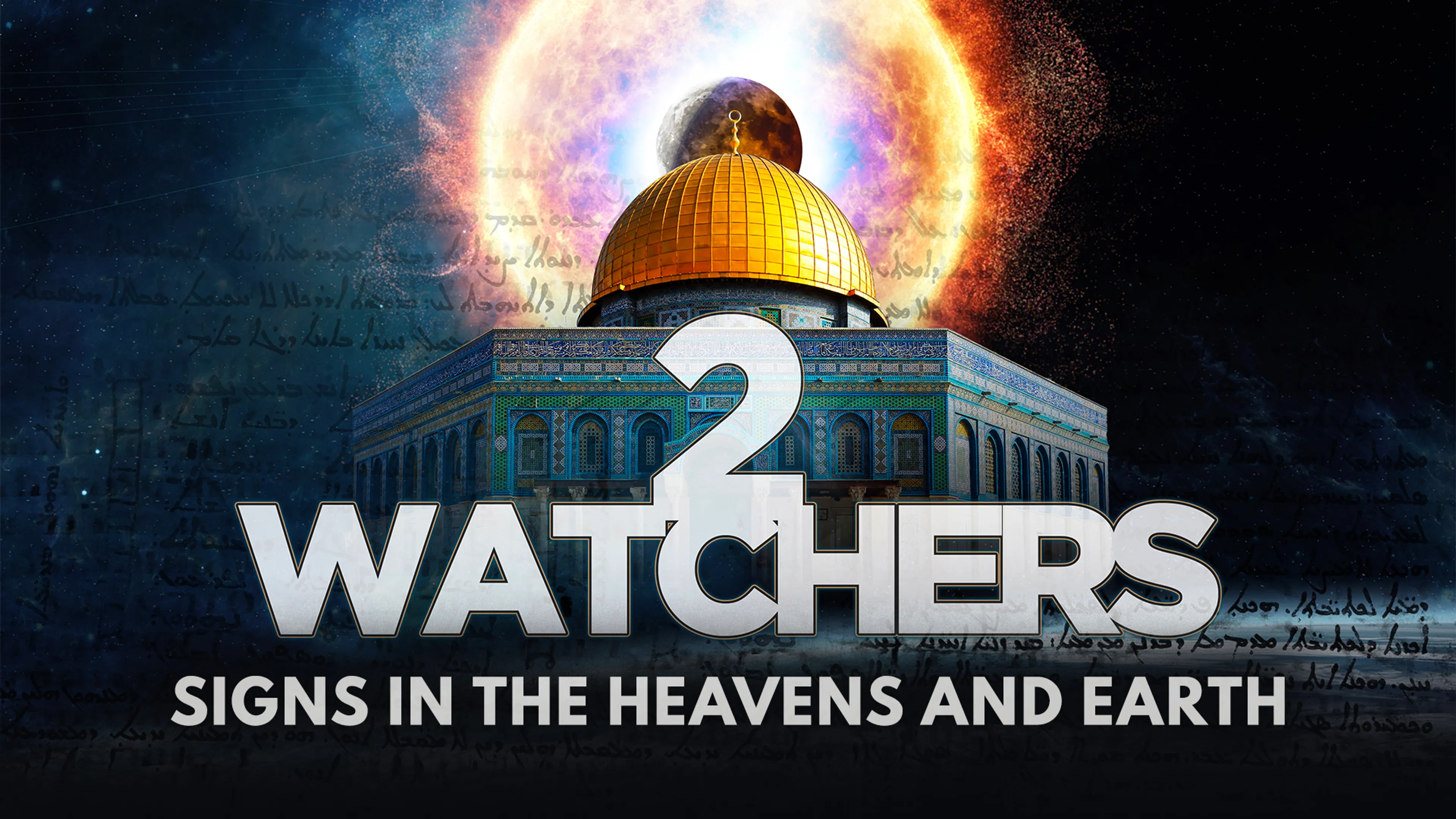 Watchers 2: Signs in the Heavens and Earth poster
